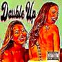 DOUBLE UP (Explicit)