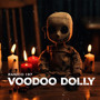 Voodoo Dolly (Explicit)