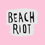 Beach Riot - EP