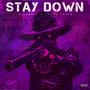 StAy DoWn (feat. Gudda JeFFe) [ChopNotSlop Remix] [Explicit]