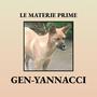 Gen-Yannacci (Explicit)