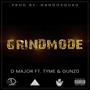 GrindMode (feat. Tym3 & gunz0) [Explicit]