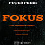 Fokus (feat. Prezident, Le Mietz, Orange Field & Jay Baez) [Explicit]