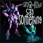 say something (feat birdfish)