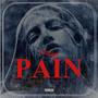 Pain (feat. Leon Lonnie Luv) [Explicit]