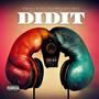 DIDIT (feat. Orion, Candymane & Mike Trafik) [Explicit]