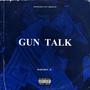 GUN TALK (Explicit)