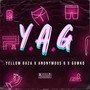 Y.A.G. (Explicit)