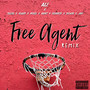 Free Agent (Remix) [Explicit]