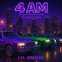 4 AM (Explicit)