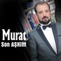 Son Aşkım