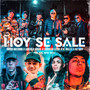 Hoy Se Sale (Explicit)