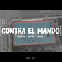 Contra el Mando (Explicit)