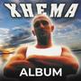 Xhema Album