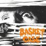 Basket Case (Explicit)