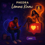 Lemme Know (Explicit)