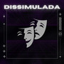 Dissimulada (Explicit)