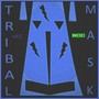 Tribal Mask, Vol. 2