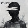 My Life (Explicit)