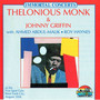 Thelonious Monk & Johnny Griffin [live]