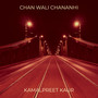 Chan Wali Chananhi