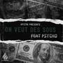 On Veut Des Sous (feat. Psycho Killah) [Explicit]