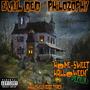 Home Sweet Halloween (feat. Evul Ded) [Explicit]