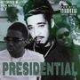 Presidential (feat. Sen Vato) [Explicit]