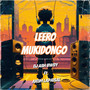 Leero Mukidongo (Explicit)