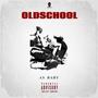 Oldschool (Explicit)