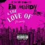 Love of Money (feat. 72 Mardy) [Explicit]