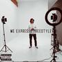 Me Expresso Freestyle (Explicit)