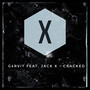 Cracked (feat. Jack X)