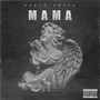 Mama (Explicit)