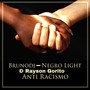 Anti Racismo (feat. Negro Light & Rayson Goorito)