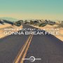 Gonna Break Free (Vocal Mix)