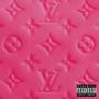 Louis Vuitton (Explicit)