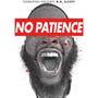 No Patience