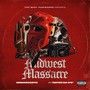 Midwest Massacre (feat. Royce Da 5'9) [Explicit]