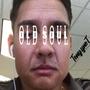 OLD SOUL