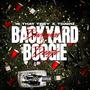 Backyard Boogie (Explicit)