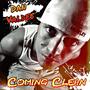 Coming Clean (Explicit)