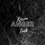 Anger (Explicit)