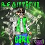 BEAUTIFUL GIRL (Explicit)