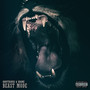 Beast Mode (Explicit)