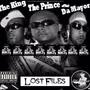 The King the Prince & Da Mayor:lost Files (Explicit)