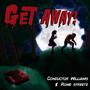 Get Away! (Explicit)