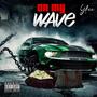 On my wave (Explicit)