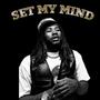 Set my Mind (Explicit)