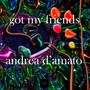 Got My Friends (Radio Edit)